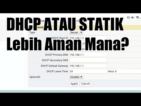 Video: Apakah lebih baik menggunakan IP statis atau DHCP?