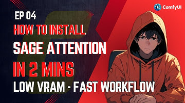 How to Install Sage Attention 2.2 in 2 Minutes on Windows - Quick Guide