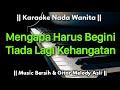 DEMI KAU DAN SIBUAH HATI Karaoke Nada Wanita || Pance || Tembang Kenangan Nostalgia