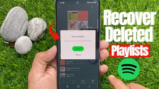 How to Recover Deleted Playlists on Spotify