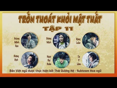Video [Vietsub] Trốn Thoát Khỏi Mật Thất - Tập 11 | Viện... - youtube