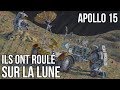 🚀 Apollo 15 - Une voiture électrique sur la Lune