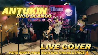 ANTUKIN x @RicoBlancoTV  | LIVE COVER x ZD MUSIC