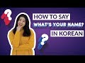 How to say whats your name in korean  90 day korean