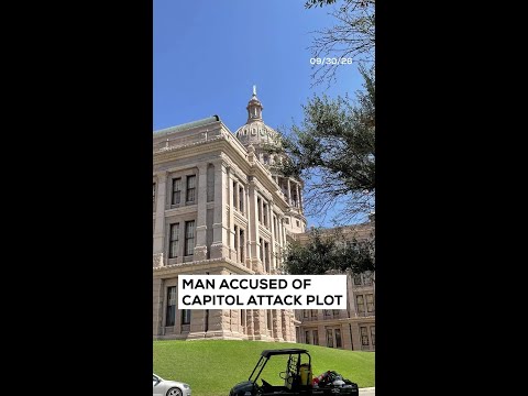 Arrest in alleged Texas Capitol attack plot