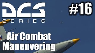 DCS (World): Air Combat Maneuvering - #16 - Barrel Roll Attack [English|HD+] - Tutorial