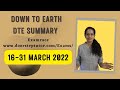 Extinction, Russia-Ukraine War, IPCC Report, Groundwater: Down to Earth (DTE) 16-31 March 2022