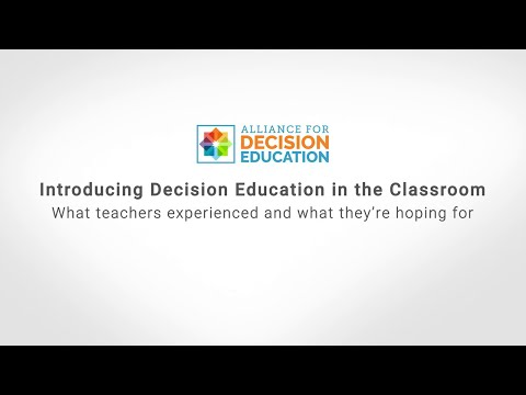 Introducing Decision Education in the Classroom