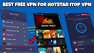 Best Vpn For Hotstar ITOP VPN | How to Watch Hotstar Outside India With Free Vpn screenshot 4