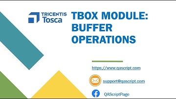 Tosca Tutorial | Lesson 13 - Use Buffer Operations | TBox Automation Modules |