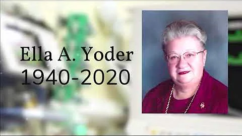 Ella Yoder Memorial Service - 3.20.21