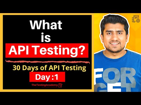 What Is API Testing ? || 30 Days Of API Testing || Day 1 ( API Testing Explained)