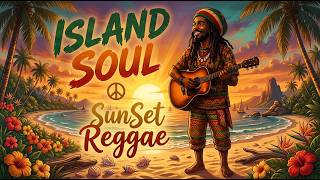 Island Breeze Calling 2026 🌊 | Original Reggae Music | Island Soul Vibes #reggae #sunsetreggae