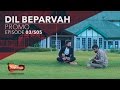 Dil Beparvah ft Ankur Tewari &amp; Prateek Kuhad | Season 5 Episode 3 Promo