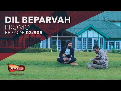 Dil Beparvah ft Ankur Tewari & Prateek Kuhad | Season 5 Episode 3 Promo