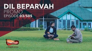 Dil Beparvah ft Ankur Tewari &amp; Prateek Kuhad | Season 5 Episode 3 Promo