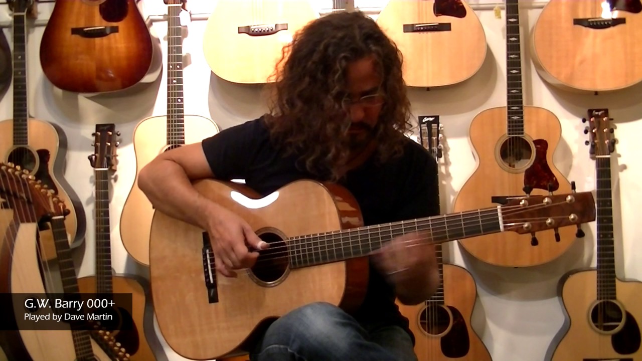GW Barry 000+  Demo 1 by Dave Martin at The Twelfth Fret