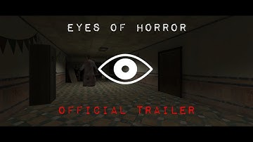 Eyes of Horror (Official Trailer)