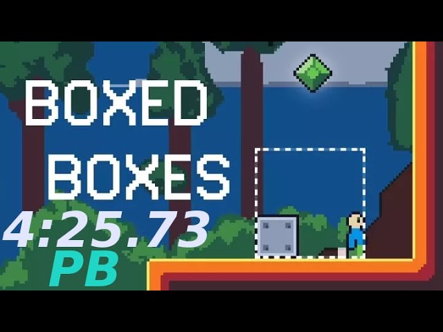 Boxed Boxes Speedrun [4:20.73 PB]