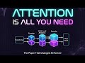The Secret Behind Transformers: Attention Explained