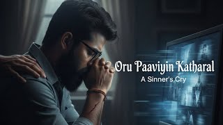 Oru Paaviyin Kaatharal