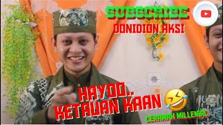 Ceramah Millenial Keren!!! Manfaatkan Waktumu di Bulan Ramadhan || DONI DION AKSI