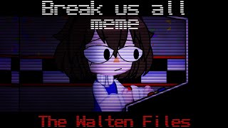 Maybe starting a MAP for the walten files (Characters: All of them) :  r/GachaClub