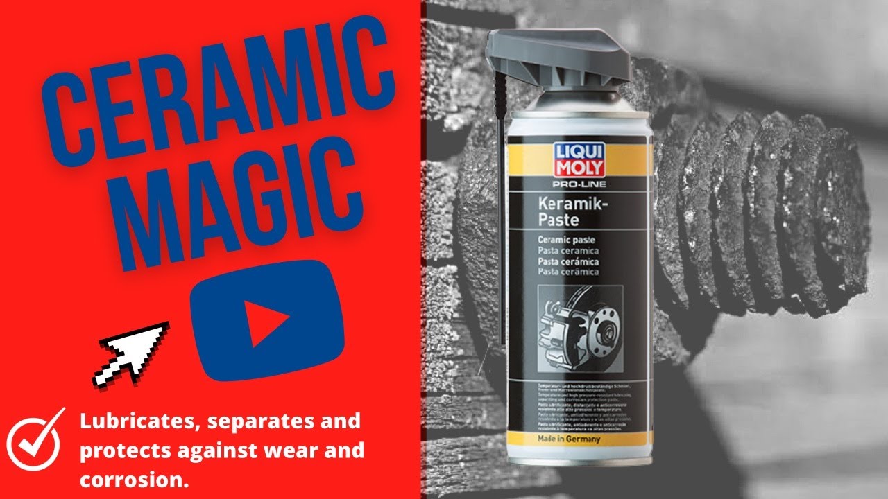 Lubricates, separates and protects against wear and corrosion using Liqui Moly Ceramic Paste - Ep 28
