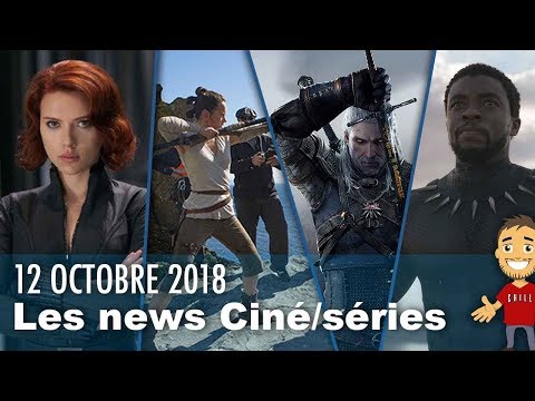 BLACK WIDOW / Retard STAR WARS IX / BLACK PANTHER 2 / THE WITCHER casting / etc ...