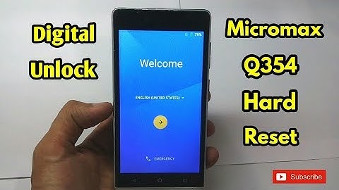 Micromax Q354 Hard Reset ,Pattern Lock ,Pin Code,Password,G-mail,Google , All Lock Remove Solution