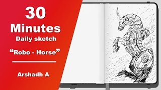 Daily Sketch, 30 Minutes, Arshadh Jailany, Episode 2, Sketching Timelapse Video
