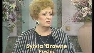 Psychic sylvia browne on "people are ...