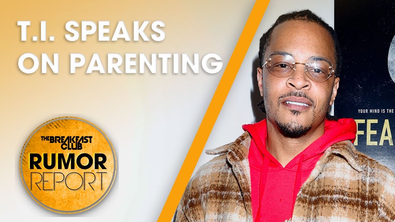 T.I. Speaks On Parenting Skills & His Son; 
