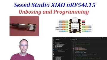 Seeed Studio XIAO nRF54L15 Part 1: Unboxing and Programming