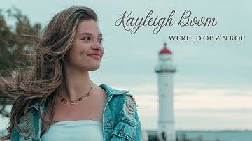 Kayleigh Boom - Wereld Op Z