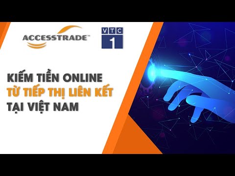 [VTV1] – Tiềm năng của Affiliate Marketing tại thị trường Việt Nam