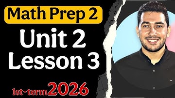 08 - Math prep (2) 2026 | unit 2 lesson 3 [ Facrorizing Special Cases (Perfect Square)] 