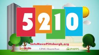 5-2-1-0: A Program from Let's Move Pittsburgh and Phipps