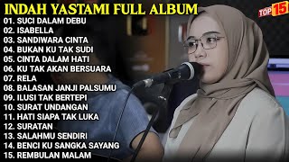 Download lagu Indah Yastami Full Album | Suci Dalam Debu - Isabella - Sandiwara Cinta | Cover Akustik Terbaik