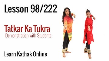 Guru Pali Chandra and Her Student Perform Tatkar Ka Tukra  | Lesson 98/222