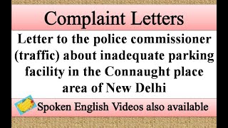 Write a letter to the police commissioner about inadequate parking facility screenshot 5
