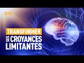 Transformer ses croyances limitantes en croyances levantes