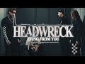 Headwreck - Lying from You