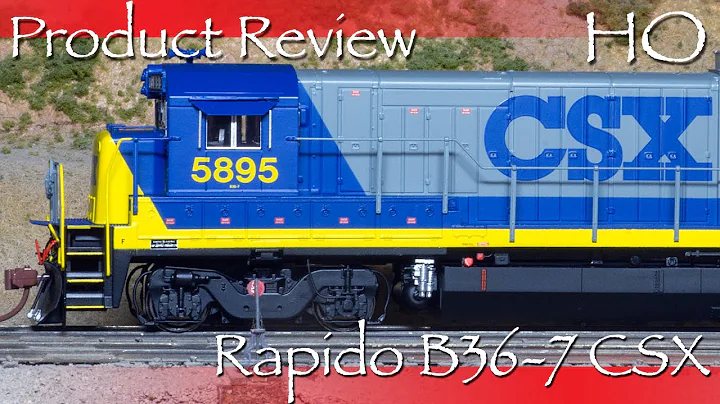 Product Review HO Rapido B36-7 CSX