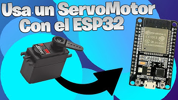 Usa un servomotor con el ESP32