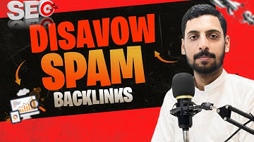 How to Find & Disavow Bad Backlinks | SEO Best Practices 2025