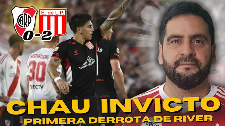River perdió el invicto cayendo 0-2 frente a Estudiantes de la Plata en el Monumental