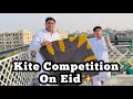 Kite Competition on Eid🌙🪁| Eid Day-1 Part-2| Haider Shamir Vlog