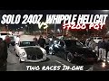 Solo 240Z vs Whipple Hellcat | (2 Finish Lines & $7200 POT)