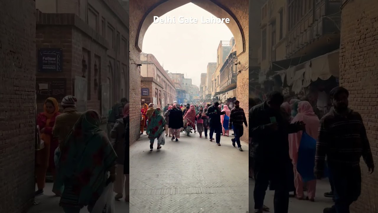 Dehli Gate Lahore 